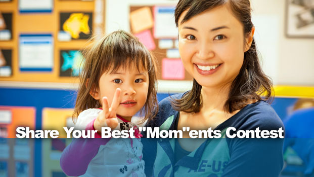 Share Your Best &ldquo;Mom&rdquo;ents Contest